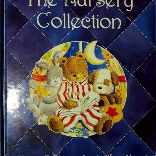 The Nursery Collection - Stories And Rhymes For The Very Young
