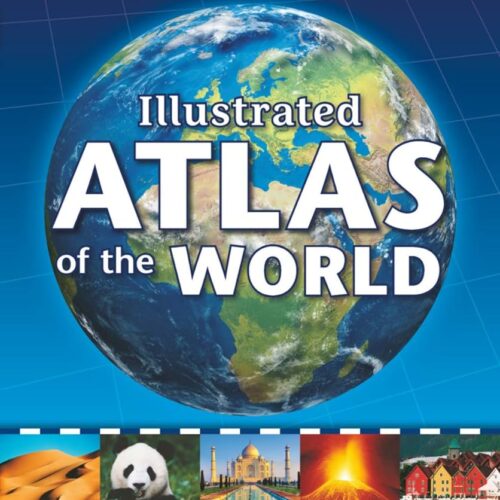 The Illustrated Atlas Of The World
