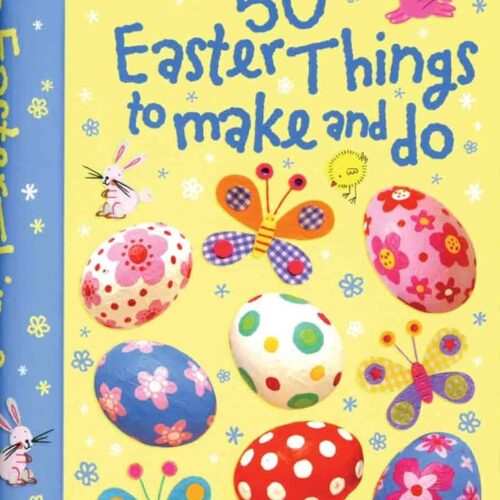 9912 50 Easter Things To Make And Do
