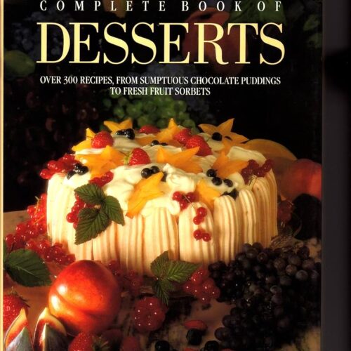 Good Housekeeping - Complete Book Of Desserts