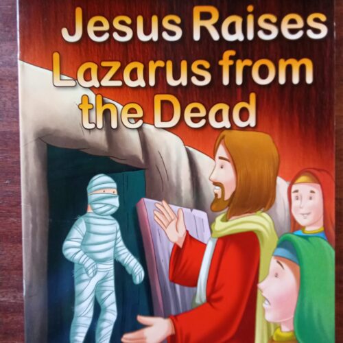 New Testament stories - Jesus Raises Lazarus From The Dead