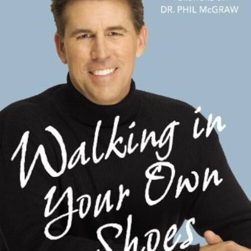 Walking In Your Own Shoes - Discover God's Direction For Your Life